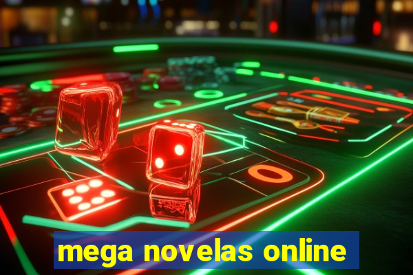 mega novelas online